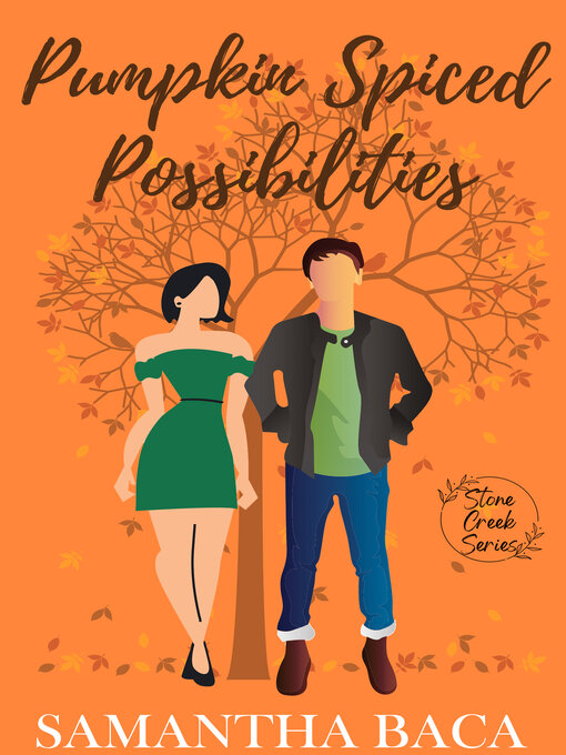 Title details for Pumpkin Spiced Possibilities by Samantha Baca - Available